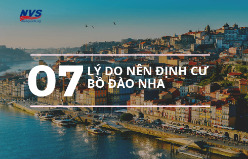 7 lý do nên định cư Bồ Đào Nha